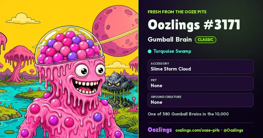 Oozlings #3171, a Classic Gumball Brain in Turquoise Swamp
