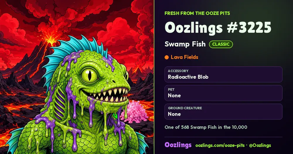 Oozlings #3225, a Classic Swamp Fish in Lava Fields