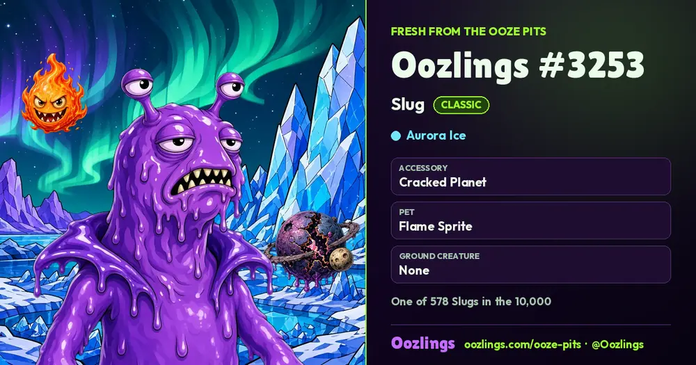 Oozlings #3253, a Classic Slug in Aurora Ice