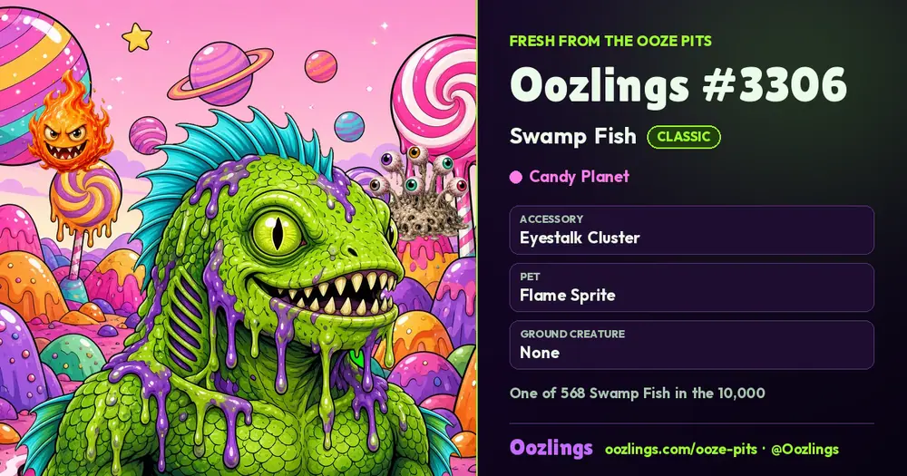 Oozlings #3306, a Classic Swamp Fish in Candy Planet