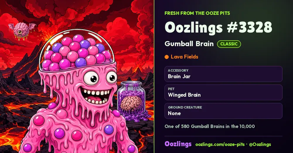 Oozlings #3328, a Classic Gumball Brain in Lava Fields