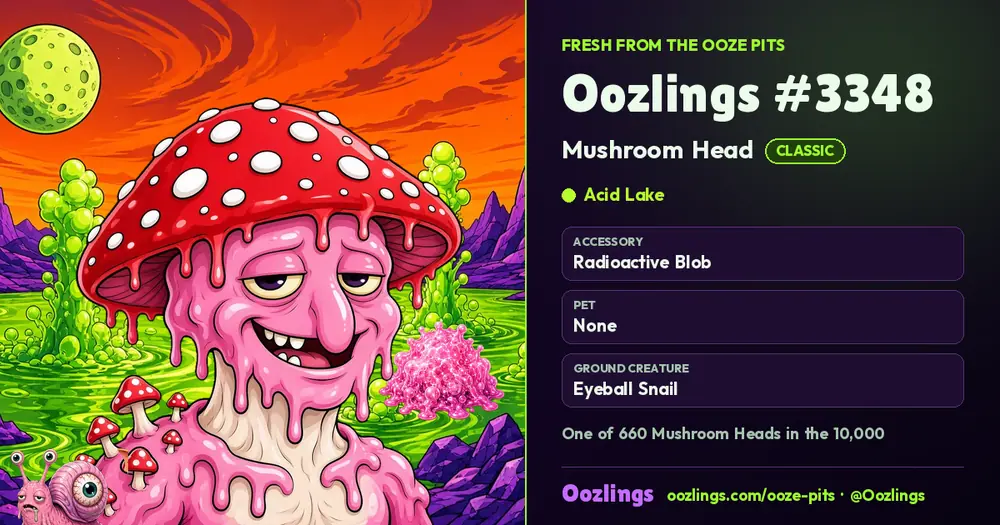 Oozlings #3348, a Classic Mushroom Head in Acid Lake