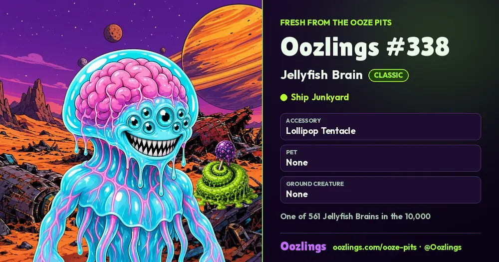 Oozlings #338, a Classic Jellyfish Brain in Ship Junkyard
