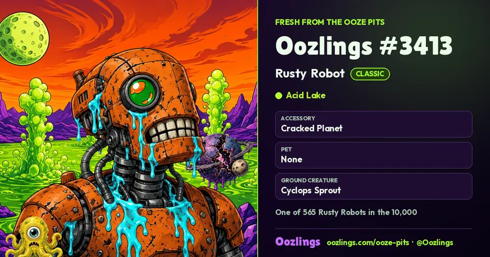 Oozlings #3413, a Classic Rusty Robot in Acid Lake