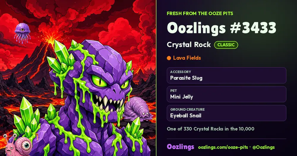 Oozlings #3433, a Classic Crystal Rock in Lava Fields