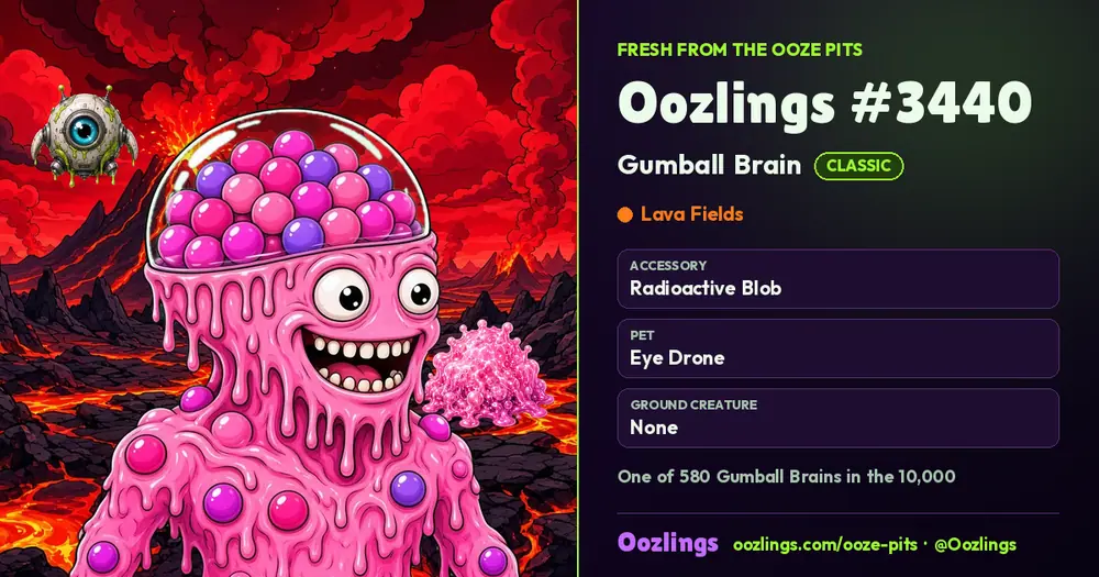 Oozlings #3440, a Classic Gumball Brain in Lava Fields