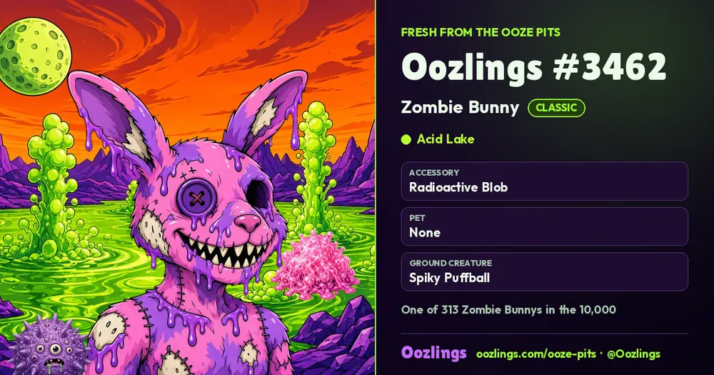 Oozlings #3462, a Classic Zombie Bunny in Acid Lake