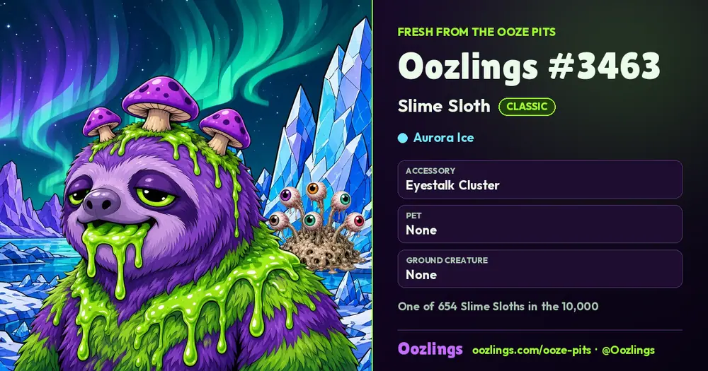 Oozlings #3463, a Classic Slime Sloth in Aurora Ice
