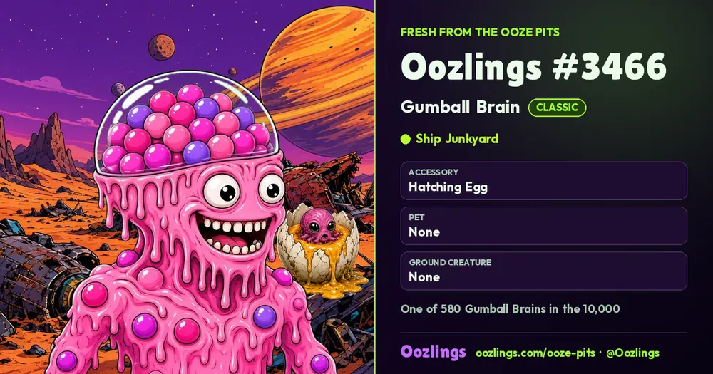 Oozlings #3466, a Classic Gumball Brain in Ship Junkyard