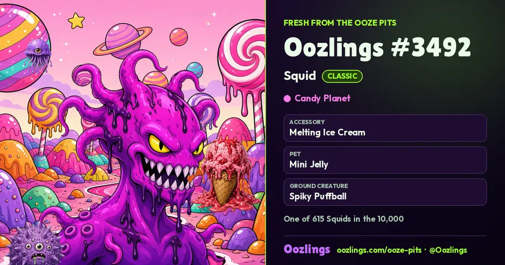 Oozlings #3492, a Classic Squid in Candy Planet