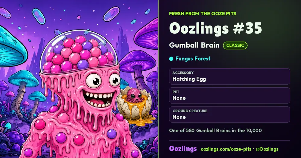 Oozlings #35, a Classic Gumball Brain in Fungus Forest