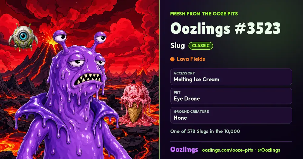 Oozlings #3523, a Classic Slug in Lava Fields