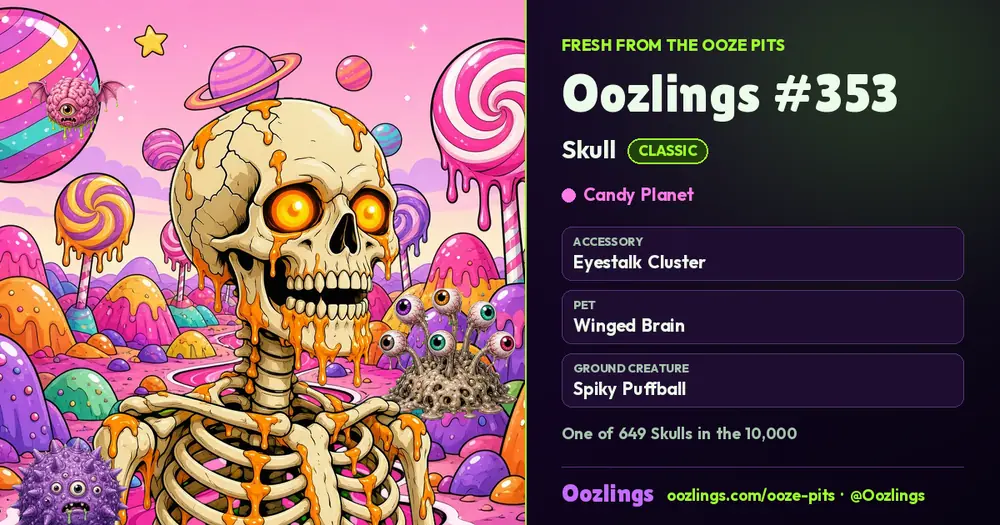 Oozlings #353, a Classic Skull in Candy Planet