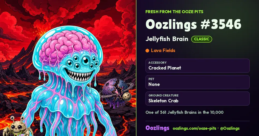 Oozlings #3546, a Classic Jellyfish Brain in Lava Fields