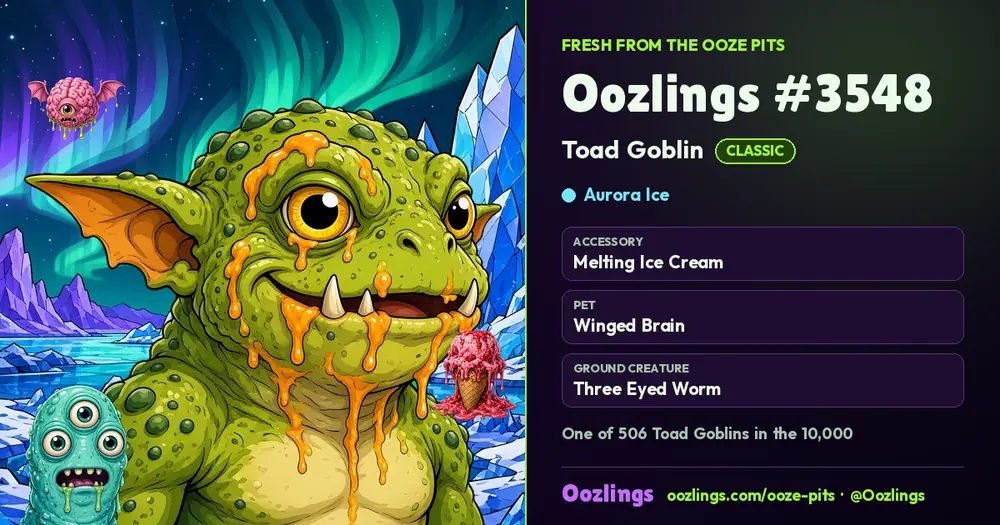 Oozlings #3548, a Classic Toad Goblin in Aurora Ice