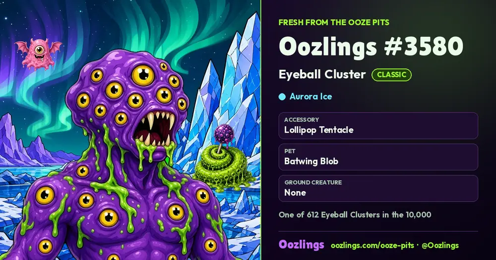 Oozlings #3580, a Classic Eyeball Cluster in Aurora Ice