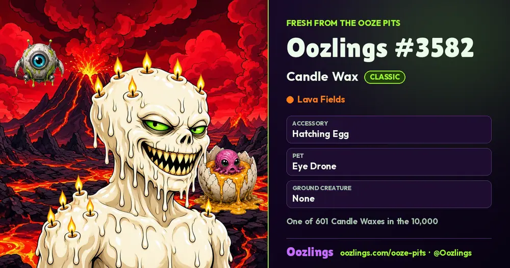 Oozlings #3582, a Classic Candle Wax in Lava Fields