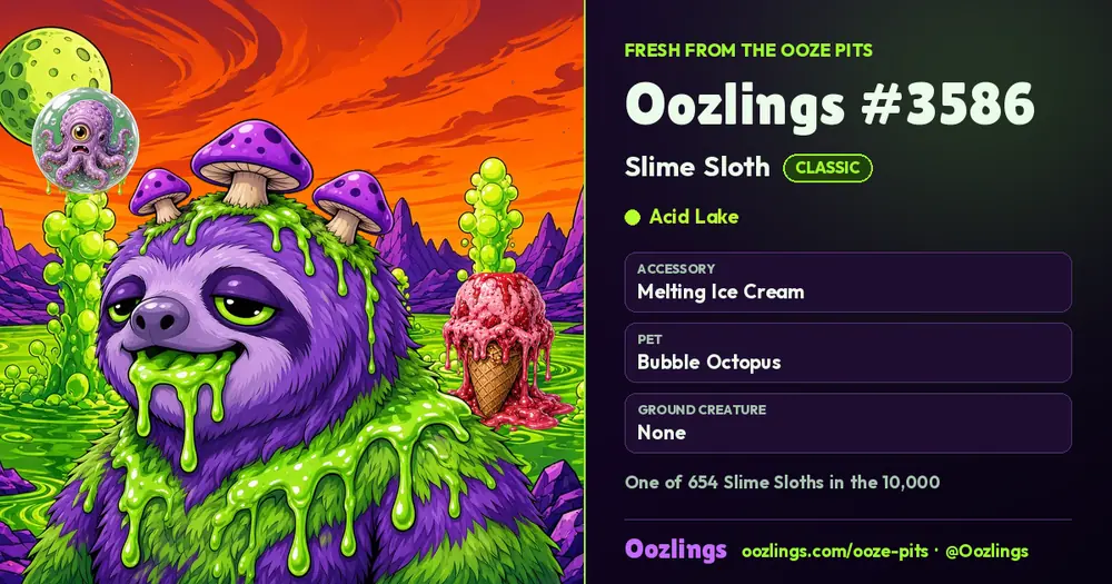 Oozlings #3586, a Classic Slime Sloth in Acid Lake