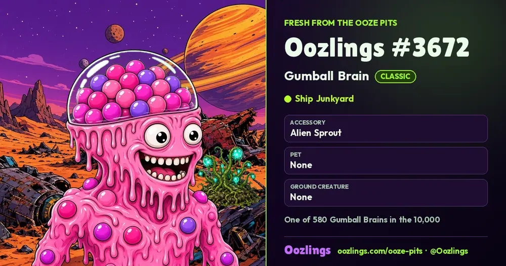 Oozlings #3672, a Classic Gumball Brain in Ship Junkyard