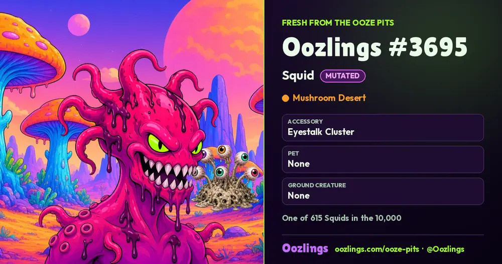 Oozlings #3695, a Mutated Squid in Mushroom Desert