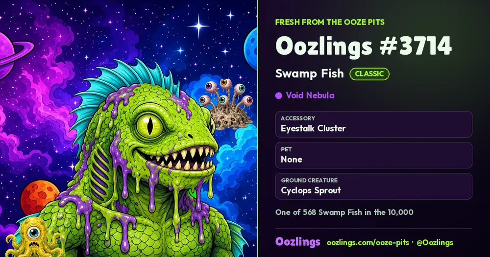 Oozlings #3714, a Classic Swamp Fish in Void Nebula