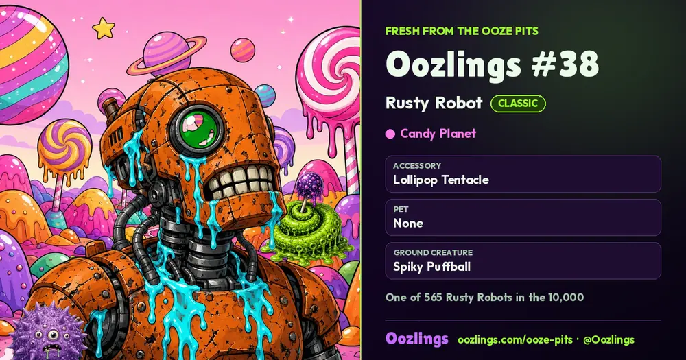 Oozlings #38, a Classic Rusty Robot in Candy Planet