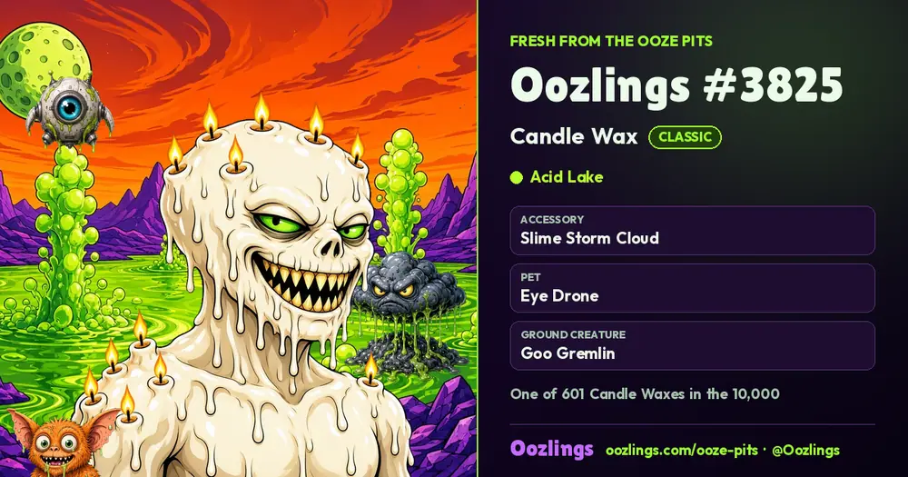 Oozlings #3825, a Classic Candle Wax in Acid Lake