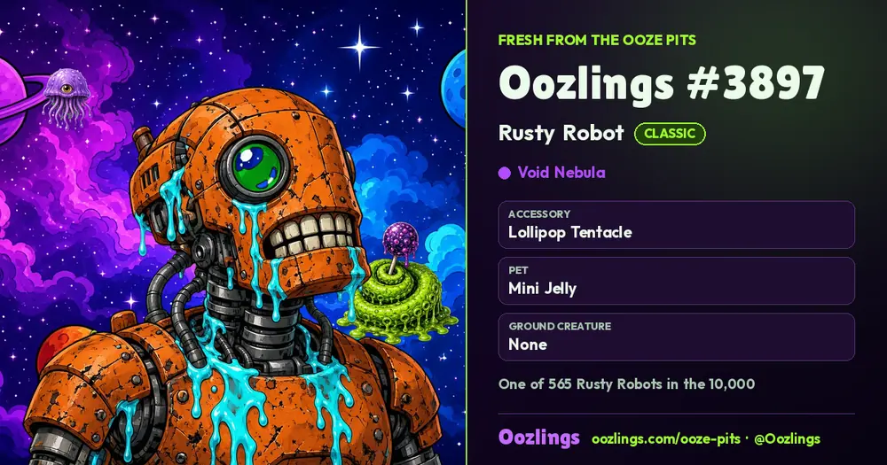 Oozlings #3897, a Classic Rusty Robot in Void Nebula