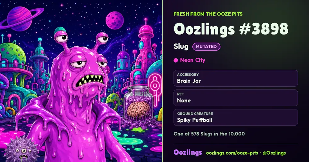 Oozlings #3898, a Mutated Slug in Neon City