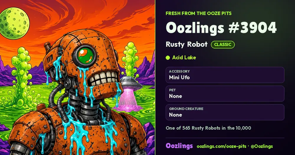 Oozlings #3904, a Classic Rusty Robot in Acid Lake