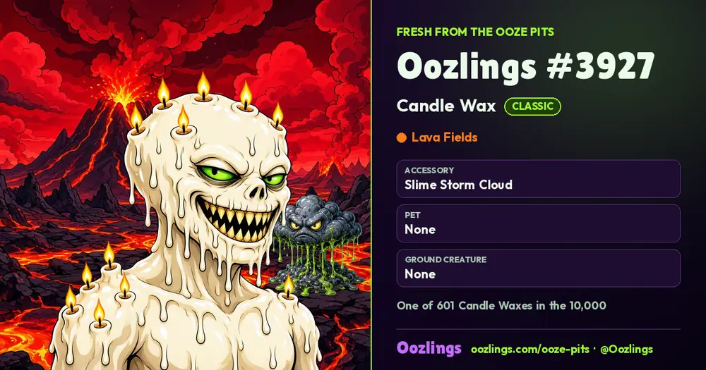 Oozlings #3927, a Classic Candle Wax in Lava Fields