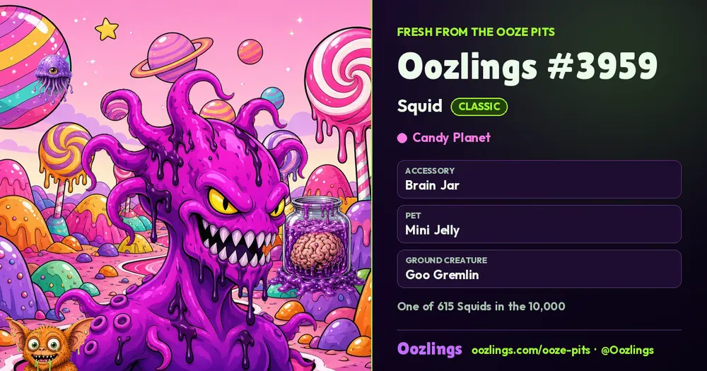 Oozlings #3959, a Classic Squid in Candy Planet
