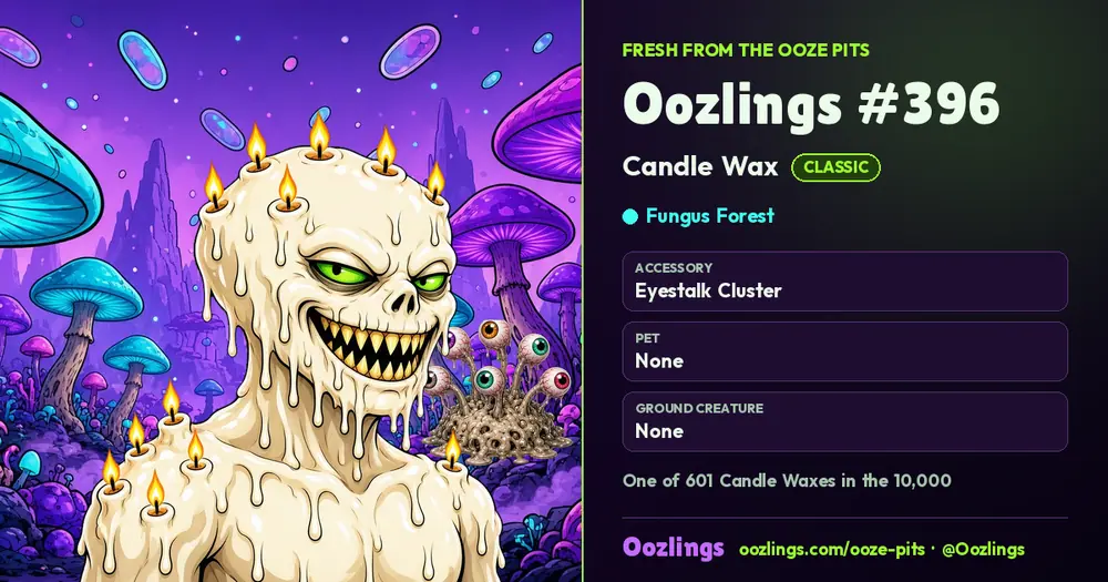 Oozlings #396, a Classic Candle Wax in Fungus Forest