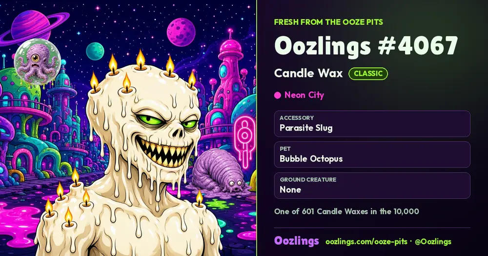 Oozlings #4067, a Classic Candle Wax in Neon City