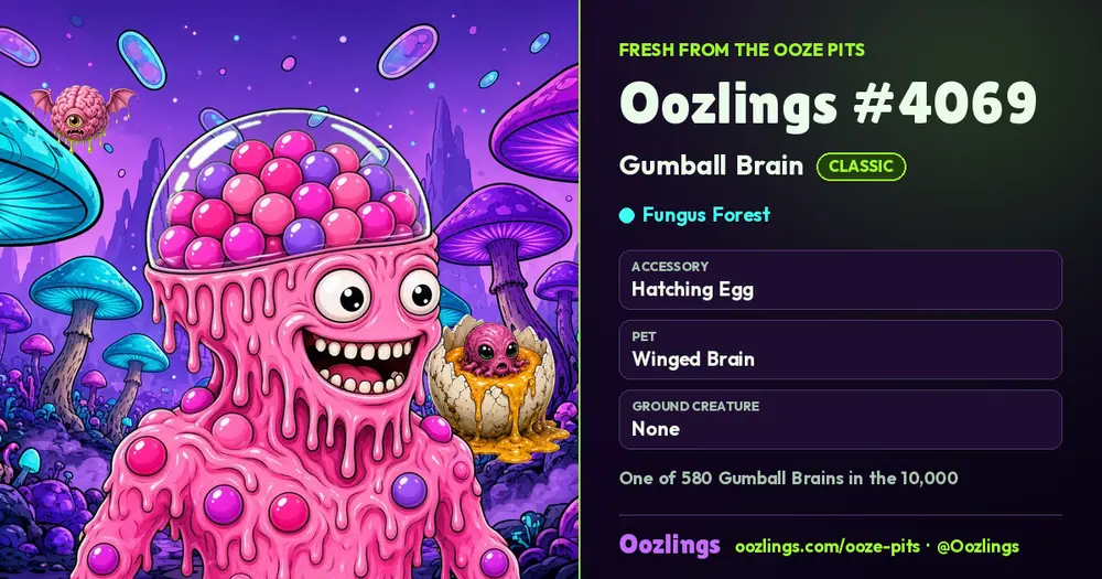 Oozlings #4069, a Classic Gumball Brain in Fungus Forest