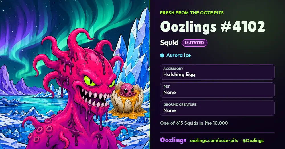 Oozlings #4102, a Mutated Squid in Aurora Ice