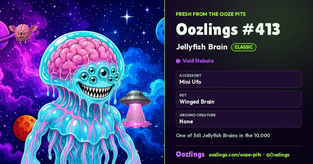 Oozlings #413, a Classic Jellyfish Brain in Void Nebula