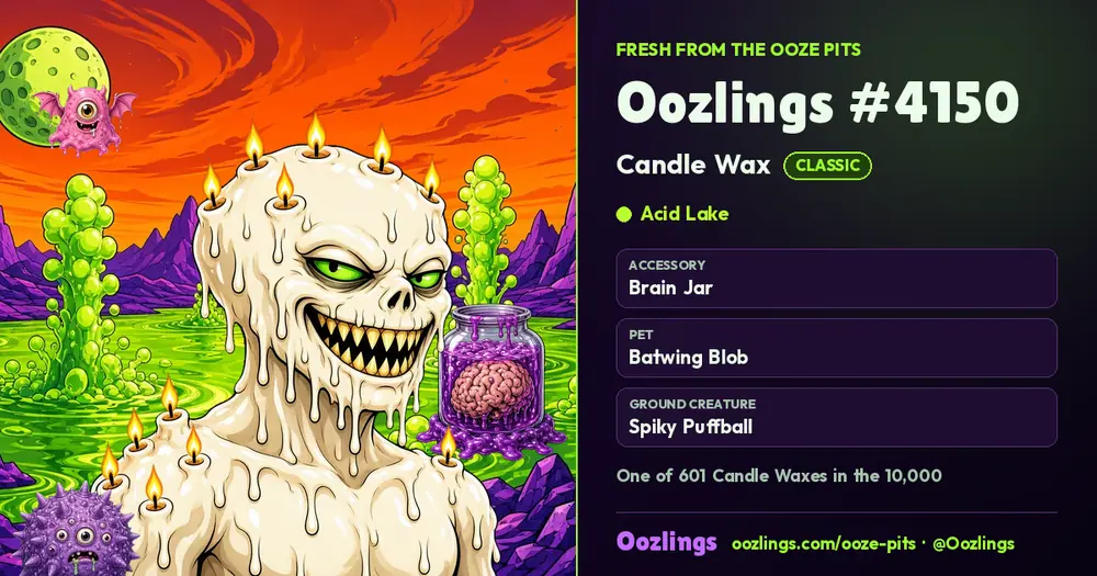Oozlings #4150, a Classic Candle Wax in Acid Lake