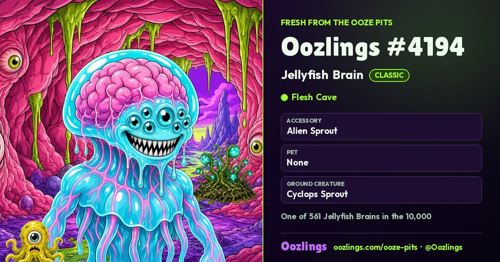 Oozlings #4194, a Classic Jellyfish Brain in Flesh Cave