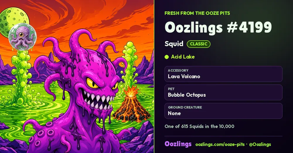Oozlings #4199, a Classic Squid in Acid Lake