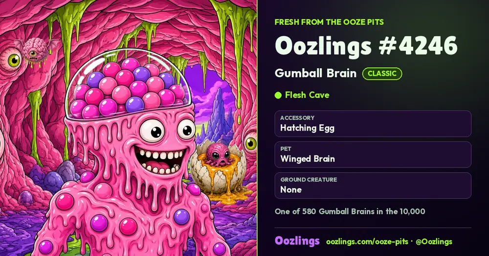 Oozlings #4246, a Classic Gumball Brain in Flesh Cave
