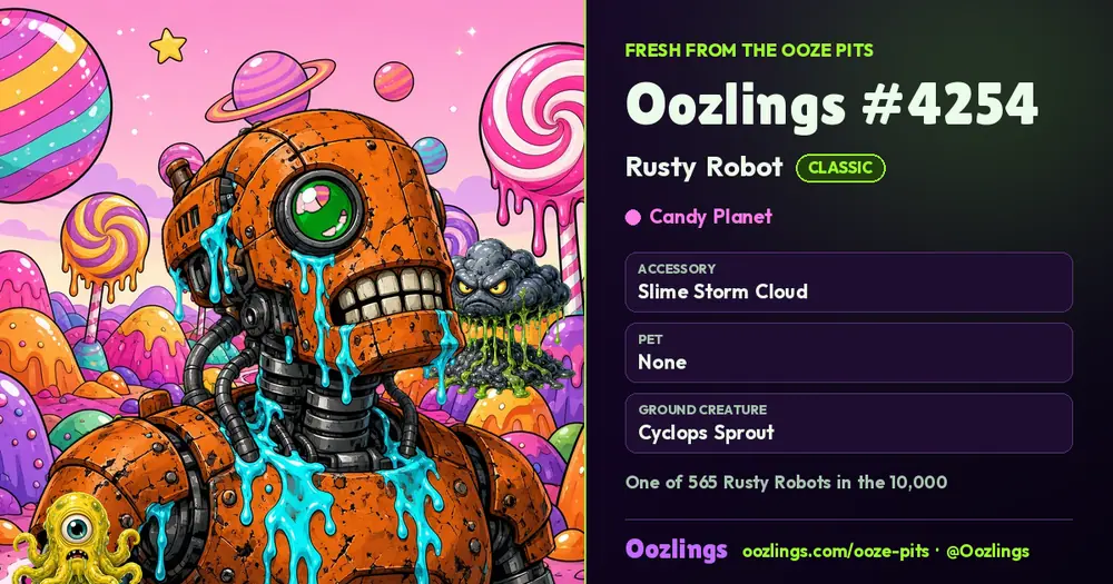 Oozlings #4254, a Classic Rusty Robot in Candy Planet