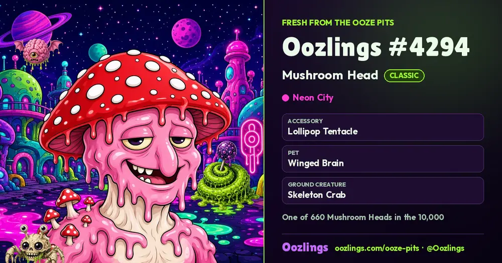 Oozlings #4294, a Classic Mushroom Head in Neon City