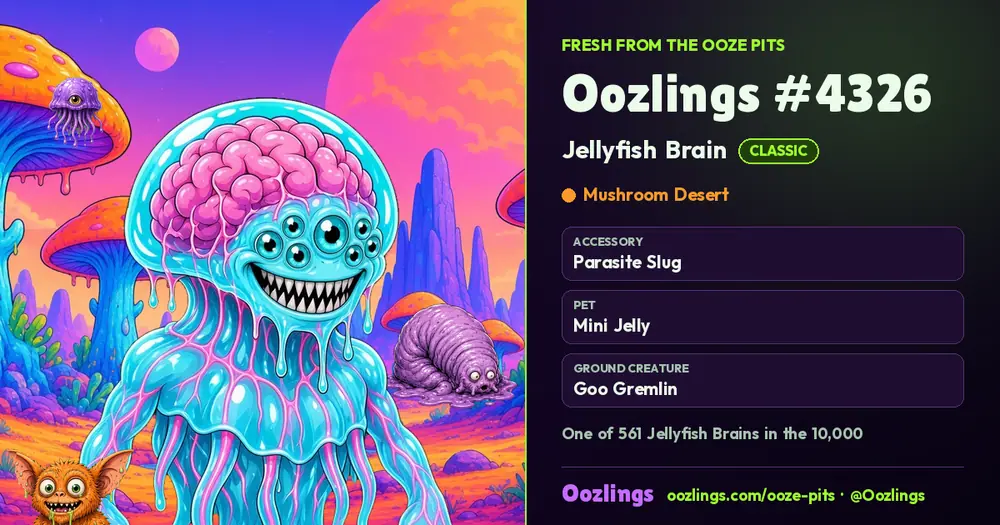 Oozlings #4326, a Classic Jellyfish Brain in Mushroom Desert