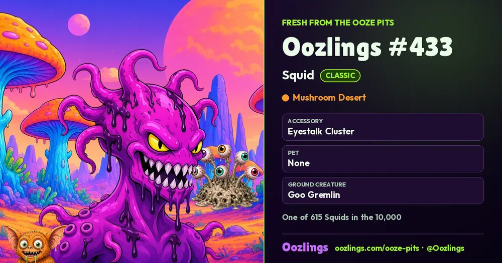 Oozlings #433, a Classic Squid in Mushroom Desert