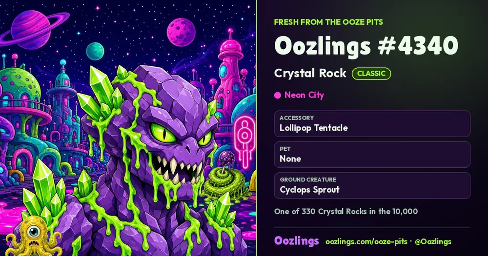 Oozlings #4340, a Classic Crystal Rock in Neon City