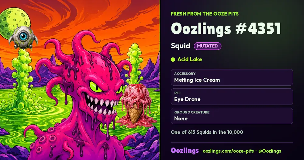 Oozlings #4351, a Mutated Squid in Acid Lake