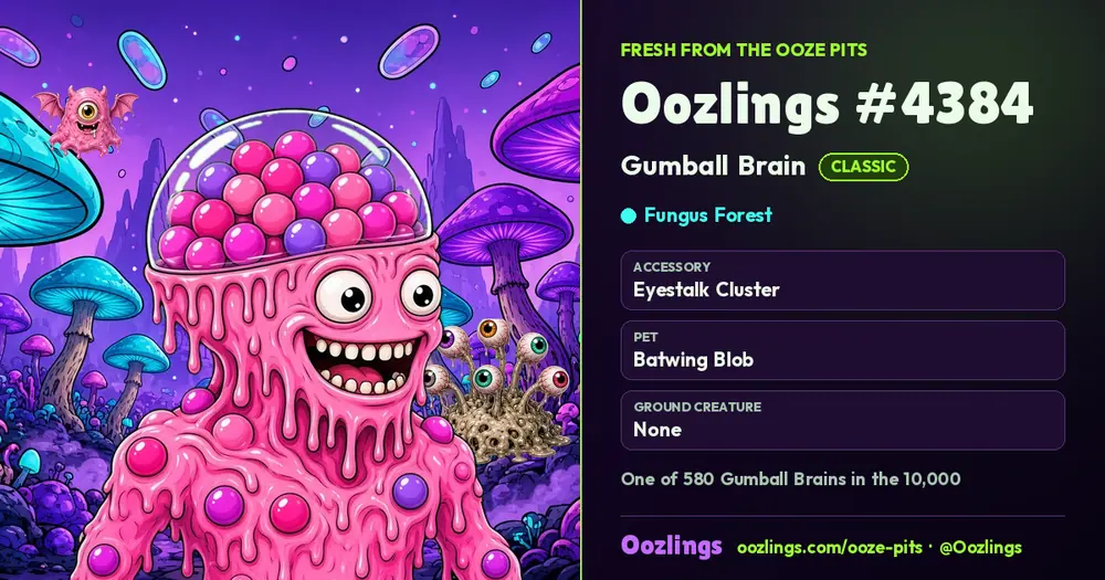 Oozlings #4384, a Classic Gumball Brain in Fungus Forest