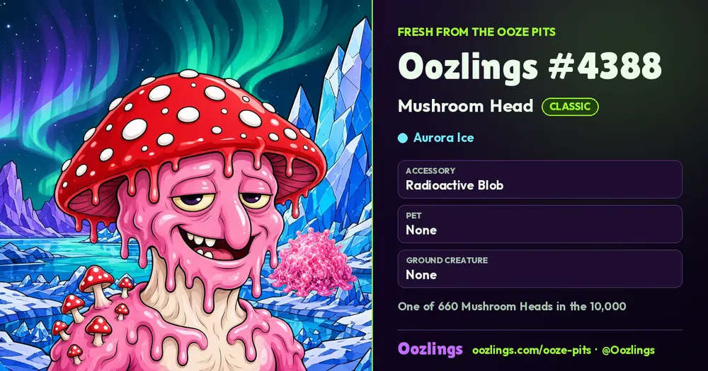 Oozlings #4388, a Classic Mushroom Head in Aurora Ice