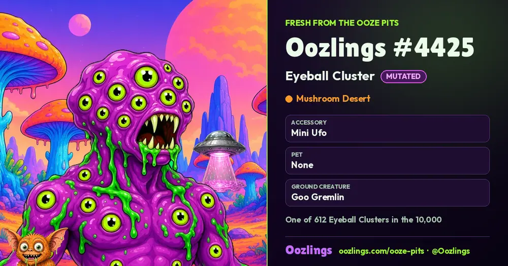 Oozlings #4425, a Mutated Eyeball Cluster in Mushroom Desert